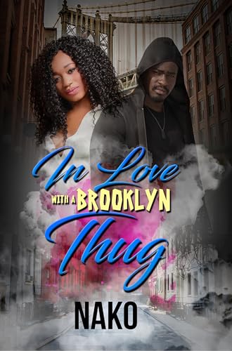 Imagen de archivo de In Love With a Brooklyn Thug a la venta por Better World Books: West