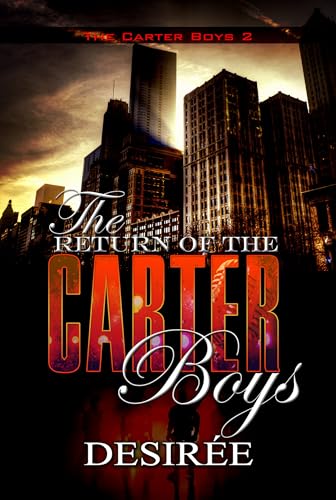 Beispielbild fr The Return of the Carter Boys zum Verkauf von Blackwell's
