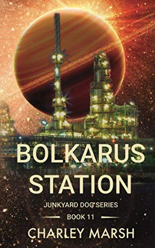 Stock image for Bolkarus Station (Junkyard Dog Series)
