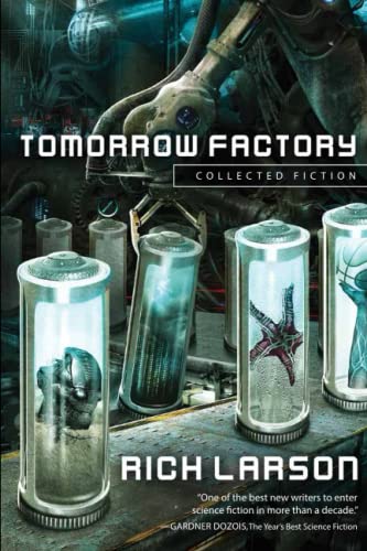 Stock image for Tomorrow Factory: Collected Fiction for sale by SecondSale