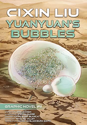 Stock image for Yuanyuan's Bubbles: Cixin Liu Graphic Novels #4 for sale by ThriftBooks-Dallas