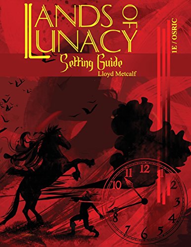 Imagen de archivo de Lands of Lunacy: 1E Setting Guide a la venta por Lakeside Books