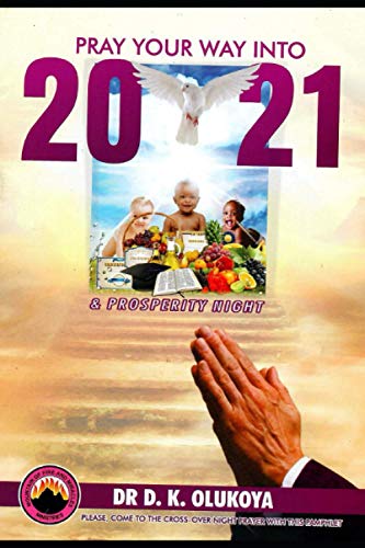 Stock image for Pray Your Way into 2021: And Prosperity Night for sale by GF Books, Inc.