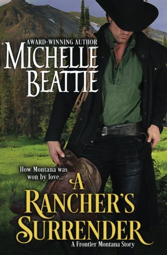 Imagen de archivo de A Rancher's Surrender a la venta por Revaluation Books