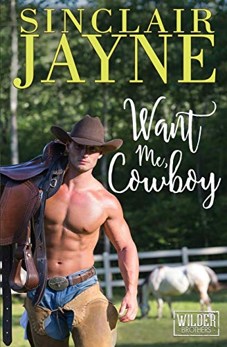 Stock image for Want Me, Cowboy (The Wilder Brothers) for sale by GF Books, Inc.