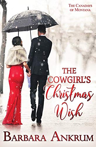 Beispielbild fr The Cowgirl's Christmas Wish (The Canadays of Montana) zum Verkauf von HPB Inc.