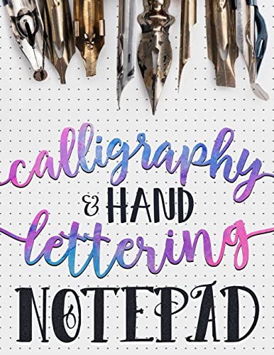 Stock image for Calligraphy & Hand Lettering Notepad: Beginner Practice Workbook & Introduction to Lettering & Calligraphy for sale by Hippo Books