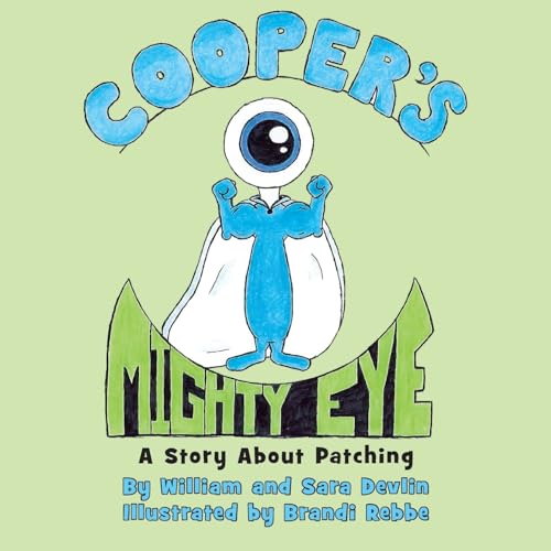 Imagen de archivo de Cooper's Mighty Eye a la venta por Better World Books