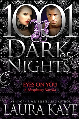 Imagen de archivo de Eyes On You: A Blasphemy Novella (1001 Dark Nights) a la venta por Dream Books Co.