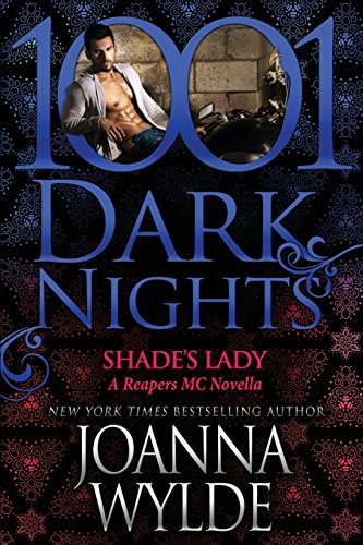 Stock image for Shades Lady: A Reapers MC Novella (1001 Dark Nights) for sale by Goodbookscafe