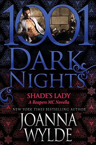 Stock image for Shade's Lady: A Reapers MC Novella (1001 Dark Nights) for sale by Dream Books Co.
