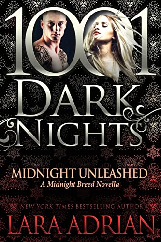 Imagen de archivo de Midnight Unleashed: A Midnight Breed Novella (1001 Dark Nights) a la venta por ZBK Books