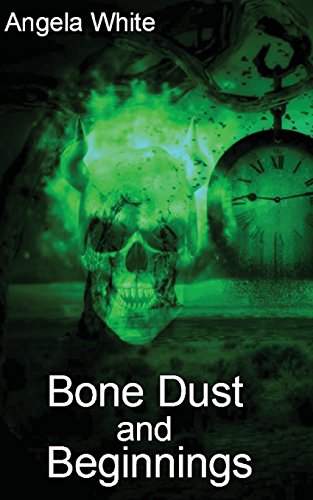 9781945927287: Bone Dust and Beginnings: Alexa's Travels: Book 1: Volume 1