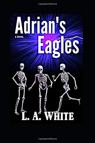 9781945927805: Adrian's Eagles (Life After War)
