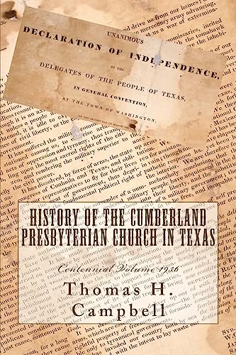 9781945929090: History of the Cumberland Presbyterian Church in Texas