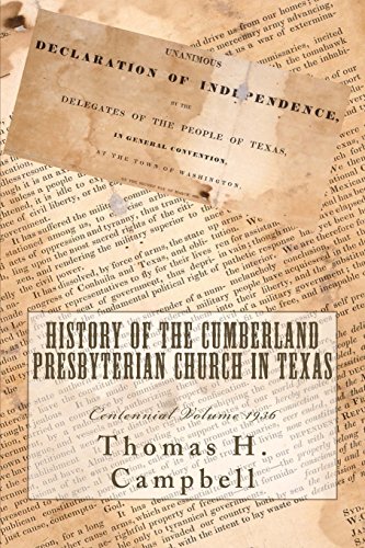 9781945929090: History of the Cumberland Presbyterian Church in Texas
