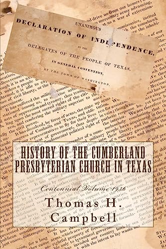 Stock image for History of the Cumberland Presbyterian Church in Texas for sale by Lucky's Textbooks