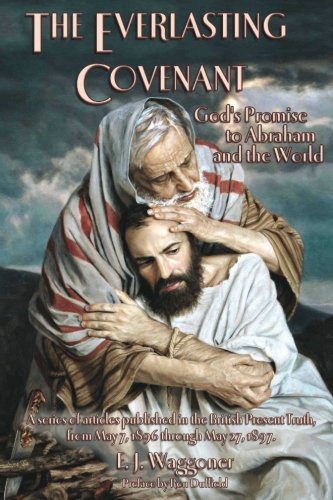 Stock image for The Everlasting Covenant (New Cover): God's Promise to Abraham and the World for sale by GF Books, Inc.