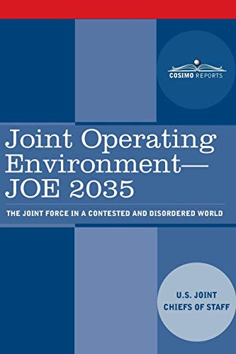 9781945934100: Joint Operating Environment - JOE 2035: The Joint Force in a Contested and Disordered World