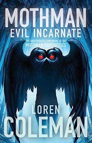 Beispielbild fr Mothman: Evil Incarnate zum Verkauf von ZBK Books