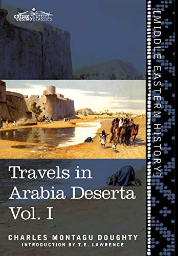 Imagen de archivo de Travels in Arabia Deserta Vol. I a la venta por Lucky's Textbooks