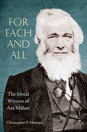 Beispielbild fr Each and All : The Public Theology of Asa Mahan zum Verkauf von Better World Books