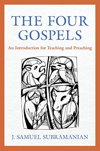 Beispielbild fr The Four Gospels: An Introduction for Teaching and Preaching zum Verkauf von PlumCircle