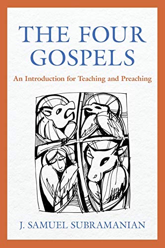 Stock image for The Four Gospels: An Introduction for Teaching and Preaching for sale by PlumCircle