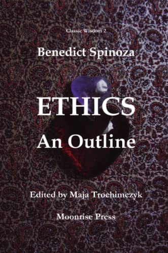 9781945938085: Ethics: An Outline