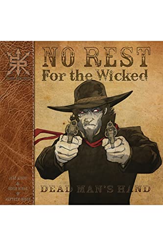 9781945940095: No Rest for the Wicked: Dead Man's Hand