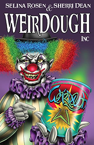 Stock image for Weirdough, Inc for sale by Gardner's Used Books, Inc.