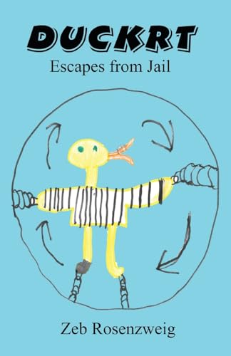 Stock image for Duckrt Escapes from Jail for sale by Lucky's Textbooks