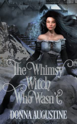 Stock image for The Whimsy Witch Who Wasn't (Tales of Xest) for sale by BookFarm