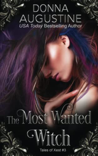 Stock image for The Most Wanted Witch: Tales of Xest for sale by GF Books, Inc.