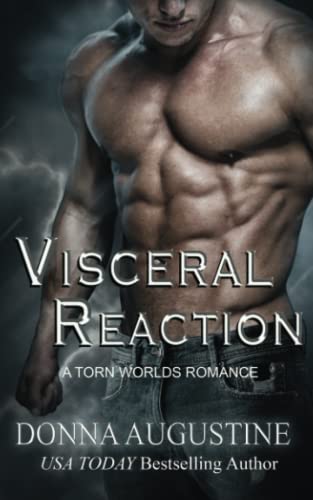 Stock image for Visceral Reaction: A Torn Worlds Romance for sale by Books Unplugged