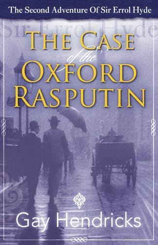Stock image for The Second Adventure of Sir Errol Hyde: The Case of The Oxford Rasputin for sale by THE SAINT BOOKSTORE