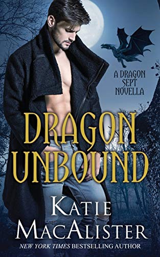 Imagen de archivo de Dragon Unbound a la venta por Better World Books