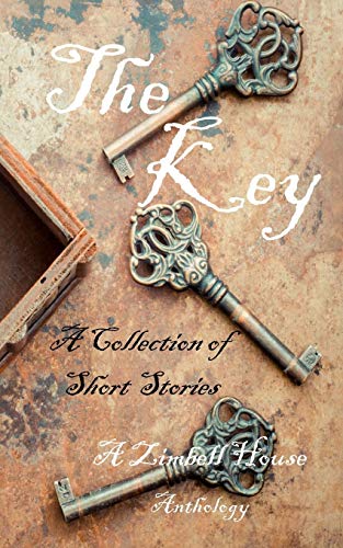 Stock image for The Key: A Collection of Short Stories: A Zimbell House Anthology for sale by Lakeside Books