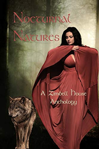 Stock image for Nocturnal Natures: A Zimbell House Anthology for sale by Lakeside Books