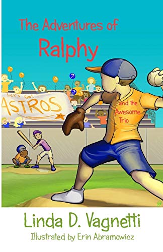 Stock image for The Adventures of Ralphy: and the Awesome Trio for sale by Redux Books