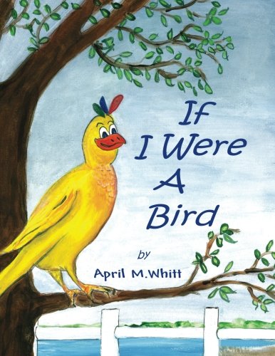 Beispielbild fr If I Were A Bird zum Verkauf von Revaluation Books