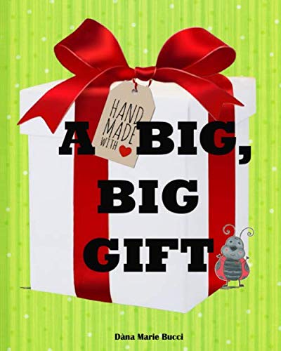 Stock image for A Big, Big Gift for sale by ThriftBooks-Atlanta