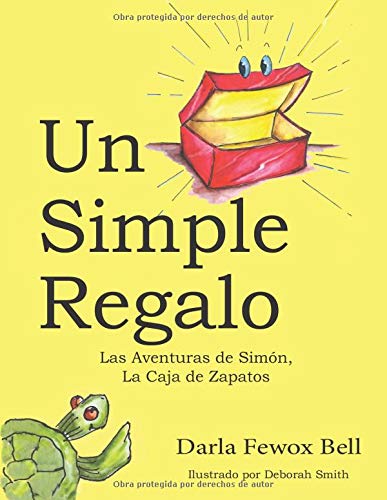 Stock image for UN SIMPLE REGALO: Las Aventuras de Simn, La Caja de Zapatos for sale by Revaluation Books