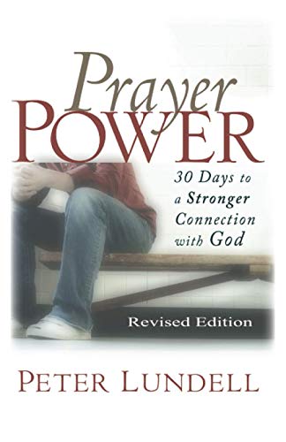 Stock image for Prayer Power : 30 Days to a Stronger Connection With God for sale by GreatBookPrices