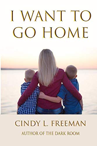 Stock image for I Want to Go Home for sale by SecondSale