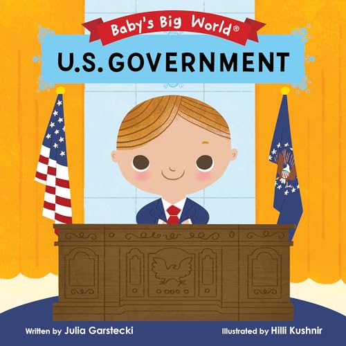 Beispielbild fr U.S. Government (Baby's Big World) zum Verkauf von SecondSale