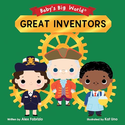 Imagen de archivo de Great Inventors (Babys Big World) a la venta por Books-FYI, Inc.