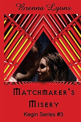 Stock image for Matchmaker's Misery (Kegin Series: Earth-Born Lords) for sale by Lucky's Textbooks
