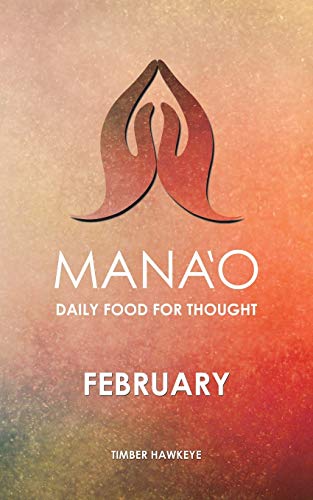 Stock image for Manao: February (Manao Monthly Journals with Daily Food for Thought) for sale by GF Books, Inc.