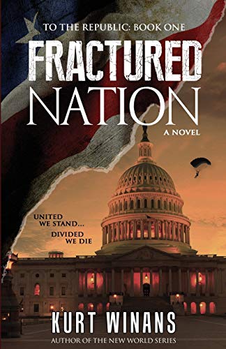 Stock image for Fractured Nation (To the Republic) for sale by Cronus Books